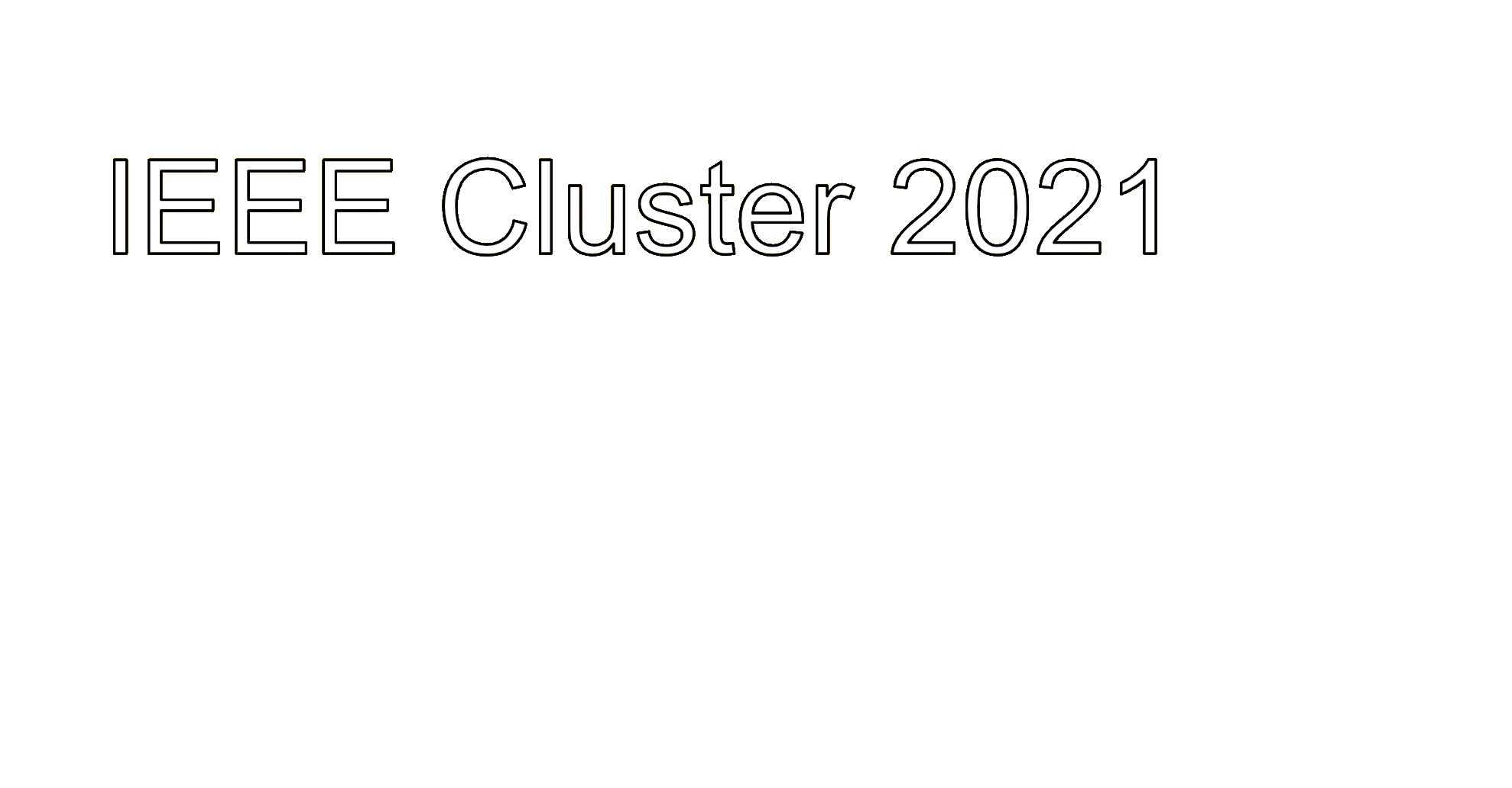 IEEE Cluster 2021